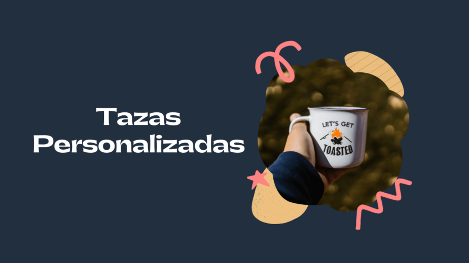 Tazas Personalizadas